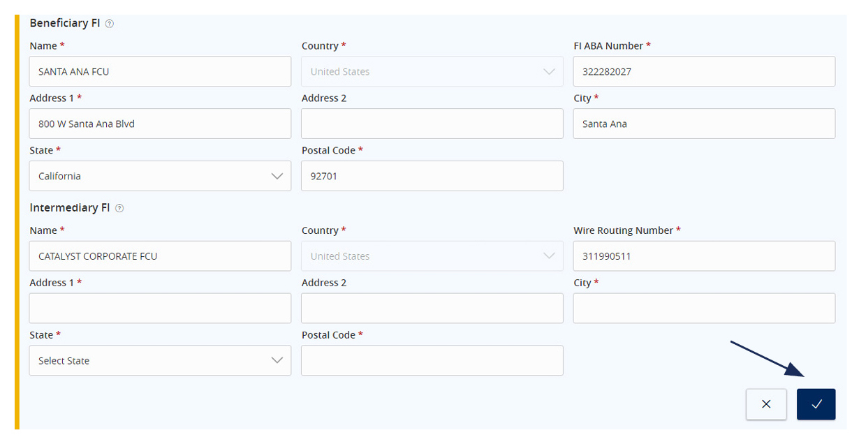 Image of Beneficiary showing fields for Name, Country, FI ABA Number, Address, City, State, Postal Code, and the same fields for the Intermediary FI. All fields are marked with a required asterisk and where to select the check mark.
