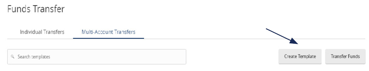 Image of Funds Transfer showing where to select Create Template.