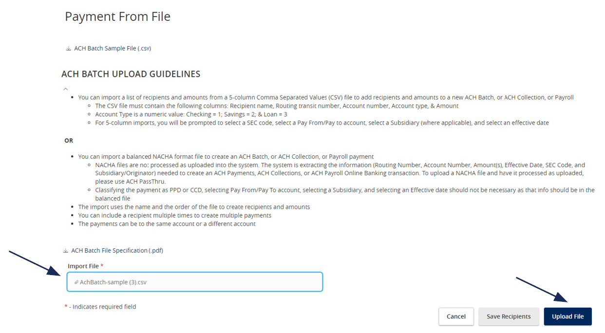 A screenshot of a web interface for uploading Automated Clearing House (ACH) batch files with detailed instructions for submitting files in Comma Separated Values (CSV) or NACHA format. Instructions specify necessary columns for CSV uploads, including recipient's name, routing and account numbers, account type, and amount. Users are guided to select appropriate settings for SEC codes and subsidiary details. The screenshot also shows a section for uploading a file named 'AchBatch-sample (3).csv', with options to cancel, save recipients, or upload the file, and a link to a PDF file specification.
