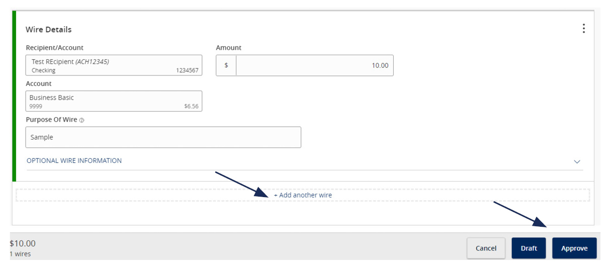 Image of Wire Details showing where to add another wire, and options to Cancel, Draft, or Approve.